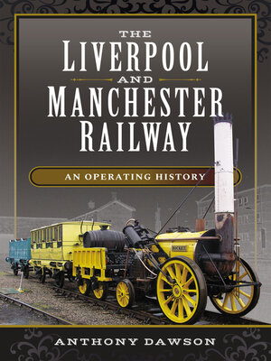 cover image of The Liverpool and Manchester Railway